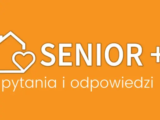 Logo programu Senior Plus: dom z sercem i napis "pytania i odpowiedzi". Dowiedz się, na czym polega program Senior Plus.